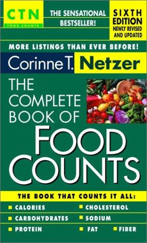 (Book)  The Complete Book of Food Counts, 6th Edition, Corinne T Netzer