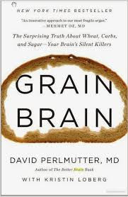 (BOOK) Grain Brain, David Perlmutter, MD