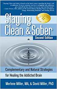 (Book) Staying Clean and Sober, Merlene Miller, MA and David Miller, PhD